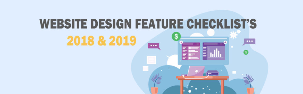 Website Design Feature Checklist 2018 and 2019